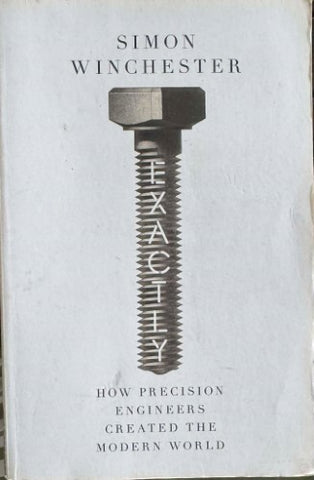 Simon Winchester - Exactly