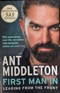 Ant Middleton - First Man In