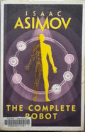 Isaac Asimov - The Complete Robot