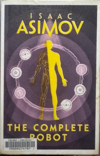 Isaac Asimov - The Complete Robot