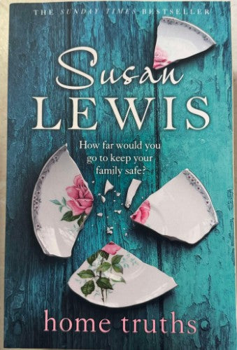 Susan Lewis - Home Truths