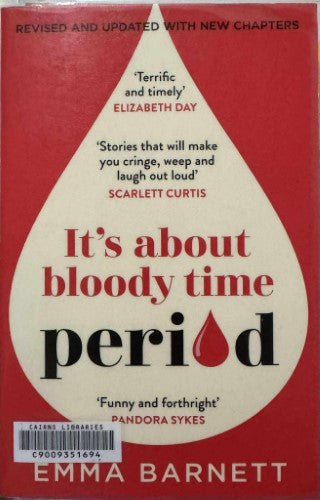 Emma Barnett - Period : It's About Bloody Time