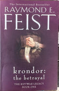 Raymond  E. Feist - Krondor The Betrayal (The Riftwar Legacy Book 1)
