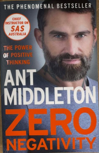 Ant Middleton - Zero Negativity