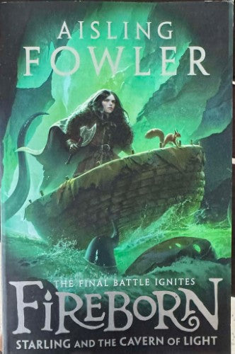 Aisling Fowler - Fireborn - Starling & The Cavern Of Light