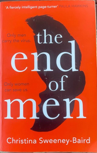Christina Sweeney-Baird - The End Of Men