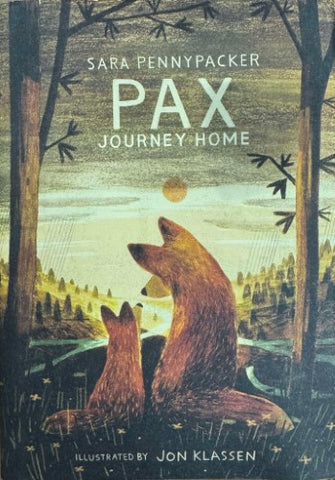 Sara Pennypacker - Pax : Journey Home (Hardcover)
