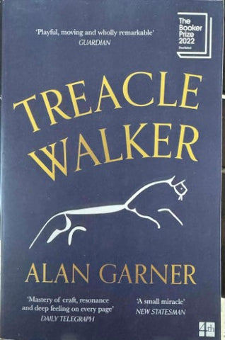 Alan Garner - Treacle Walker