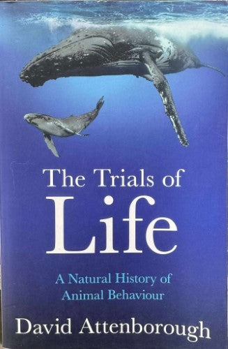 David Attenborough - The Trials Of Life