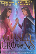 Catherine Doyle / Katherine Webber - Cursed Crowns