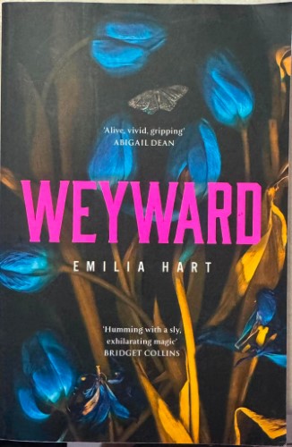 Emilia Hart - Weyward