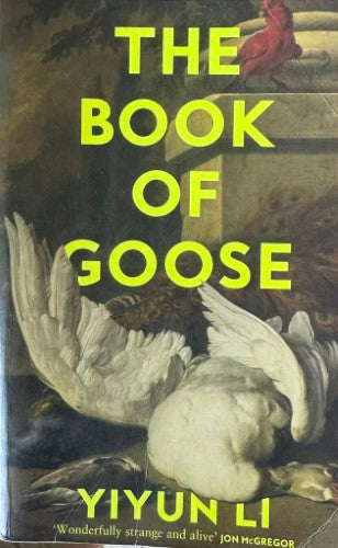 Yiyun Li - The Book Of Goose