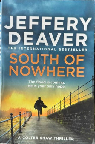 Jeffrey Deaver - South Of Nowhere