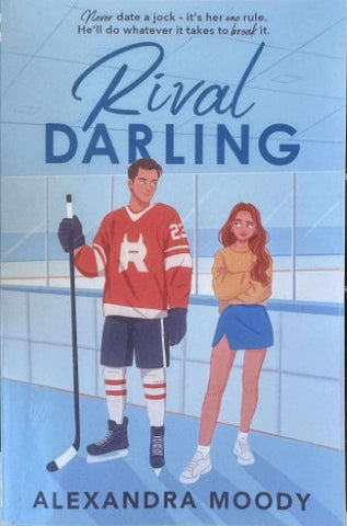 Alexandra Moody - Rival Darling