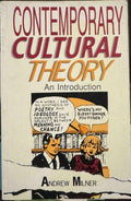 Andrew Milner - Contemporary Cultural Theory : An Introduction