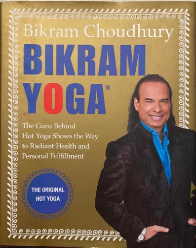 Bikram Choudrey - Bikram Yoga (Hardcover)