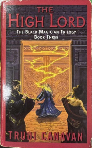 Trudi Canavan - The High Lord : Black Magician Trilogy Book 3