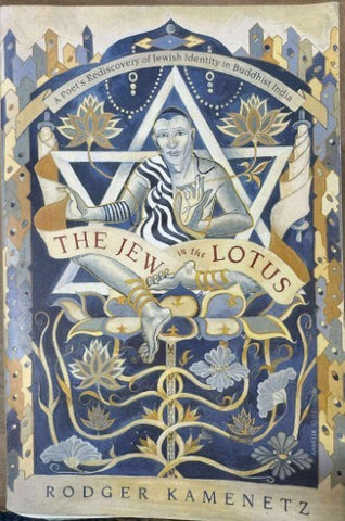 Rodger Kamenetz - The Jew In The Lotus