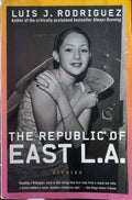 Luis Rodriguez - The Republic Of East L.A