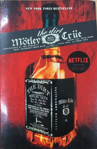 Motley Crue  / Neil Strauss - The Dirt