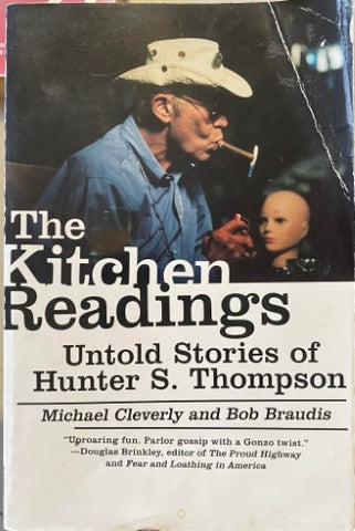 Michael Cleverly / Bob Braudis - The Kitchen Readings : Untold Stories Of Hunter S Thompson
