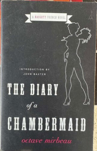 Octave Mirbeau - The Diary Of A Chambermaid
