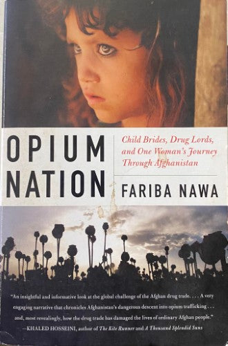 Fariba Nawa - Opium Nation