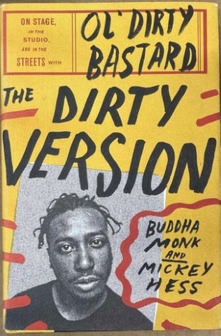 Buddha Monk / Mickey Hess - Ol' Dirty Bastard : The Dirty Version (Hardcover)