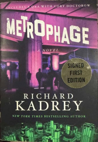 Richard Kadrey - Metrophage