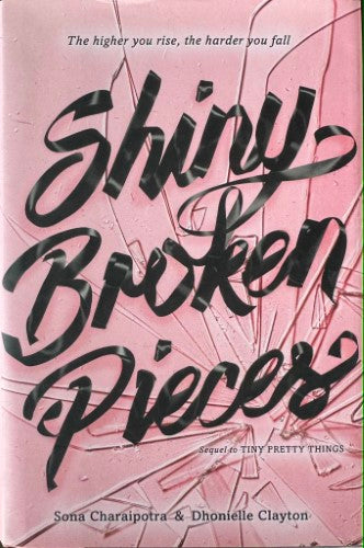 Sona Charaipotra / Dhonielle Clayton - Shiny Broken Pieces