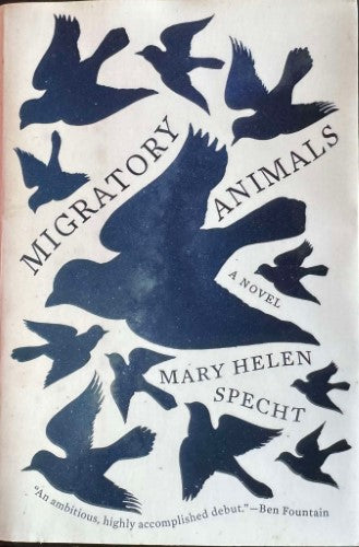 Mary Helen Specht - Migratory Animals