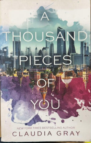 Claudia Gray - A Thousand Pieces Of You