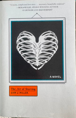 Sam Miller - The Art Of Starving