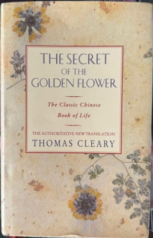 Thomas Cleary (Translator) - The Secret Of The Golden Flower (Hardcover)