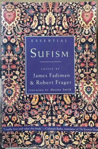 James Fadiman / Robert Frager - Essential Sufism