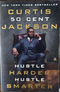 Curtris '50 Cent' Jackson - Hustle Harder Hustle Smarter