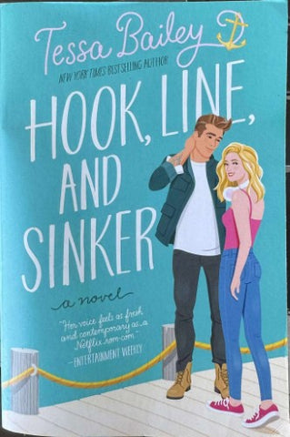 Tessa Bailey - Hook Line & Sinker