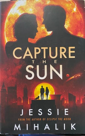 Jessie Mihalik - Capture The Sun