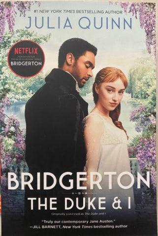Julia Quinn - Bridgerton : The Duke & I