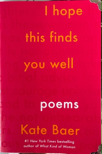 Kate Baer - I Hope This Finds You Well (Poems)
