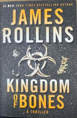 James Rollins - Kingdom Of Bones