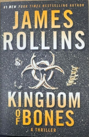 James Rollins - Kingdom Of Bones
