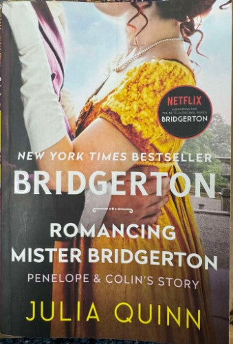 Julia Quinn - Bridgerton : Romancing Mister Bridgerton