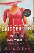Julia Quinn - Bridgerton : When he Was Wicked