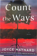 Joyce Maynard - Count The Ways