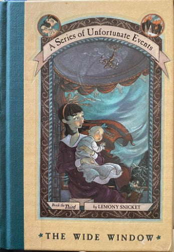Lemony Snicket - A Series Of Unfortunate Incidents : Book The Third : The Wide Window (Hardcover)