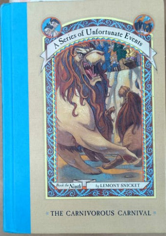 Lemony Snicket - A Series Of Unfortunate Incidents : Book The Ninth - The Carnivorous Carnival (Hardcover)