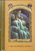 Lemony Snicket - A Series Of Unfortunate Events : Book The Tenth : The Slippery Slope (Hardcover)