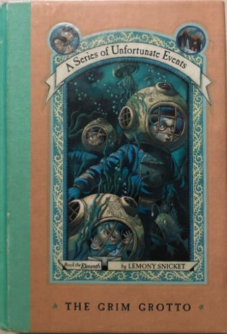 Lemony Snicket - A Series Of Unfortunate Incidents : Book The Eleventh - The Grim Grotto (Hardcover)