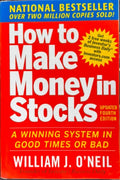 William O'Neil - How To Make Money In Stocks